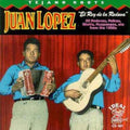 Juan Lopez: El Rey de la Redova - CD