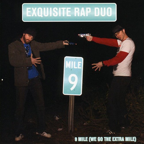 Exquisite Rap Duo: 9 Mile [We Go The Extra Mile]  ( CD )