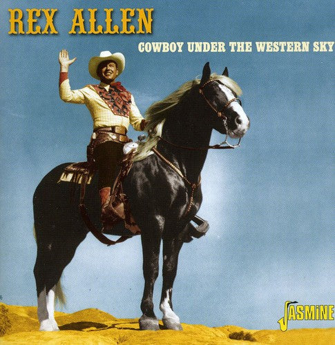 Rex Allen: Cowboy Under the Western Sky  ( CD )