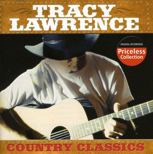 Tracy Lawrence: Country Classics  ( CD )
