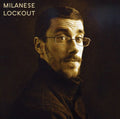 Milanese: Lockout  ( CD )