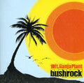 10 Ft. Ganja Plant: Bush Rock - CD