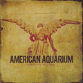 American Aquarium: Dances For The Lonely  ( CD )