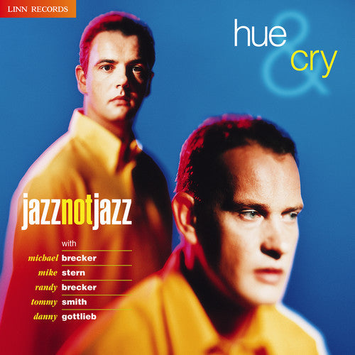 Hue & Cry: Jazz Not Jazz - CD