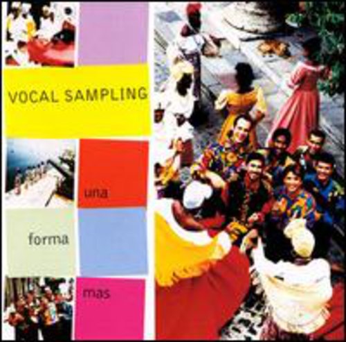 Vocal Sampling: Una Forma Mas - CD