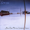 Kyuss: And the Circus Leaves Town - CD