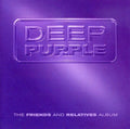 Deep Purple: Friends & Relatives Album - CD