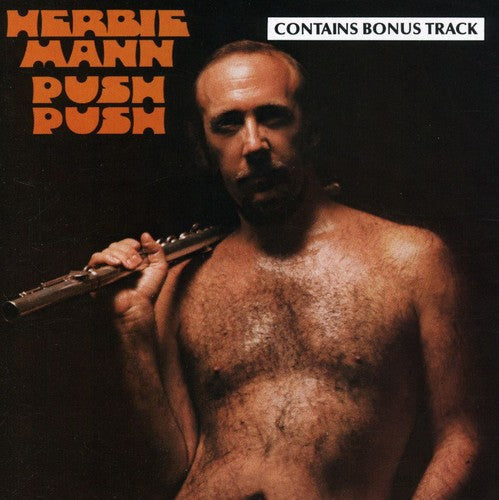 Herbie Mann: Push Push - CD