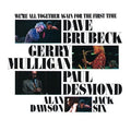Dave Brubeck: We're All Together Again for the First Time - CD