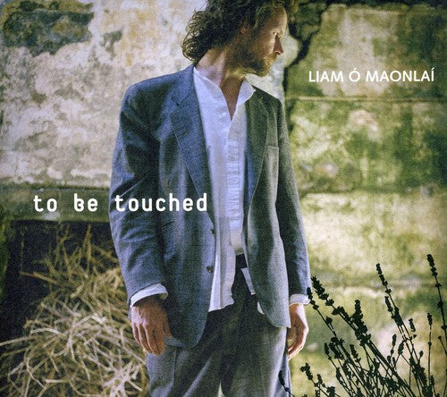 Liam O'Maonlai: To Be Touched  ( CD )