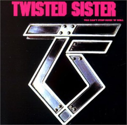 Twisted Sister: You Can't Stop Rock 'N' Roll - CD
