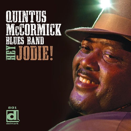Quintus McCormick: Hey Jodie  ( CD )