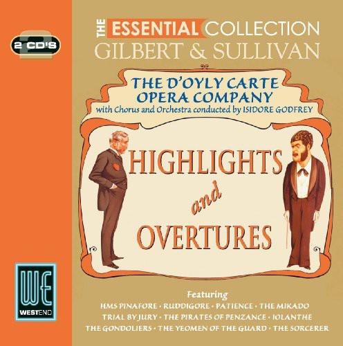 D'Oyle Carte Opera Company: Gilbert & Sullivan Highlights  ( CD )