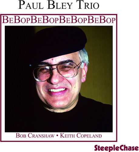 Paul Bley: Bebop - CD