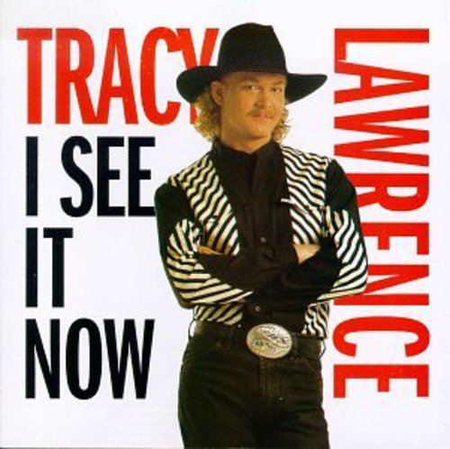 Tracy Lawrence: I See It Now  ( CD )