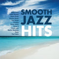 Various Artists: Smooth Jazz Hits - CD