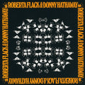 Roberta Flack & Donny Hathaway: Roberta Flack & Donny Hathaway (remastered) - CD