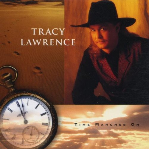 Tracy Lawrence: Time Marches on  ( CD )