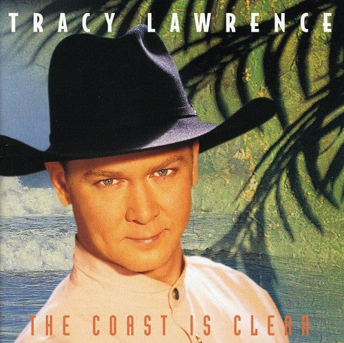 Tracy Lawrence: Coast Is Clear  ( CD )