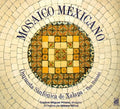 Carlos Miguel Prieto: Mexican Mosaic  ( CD )