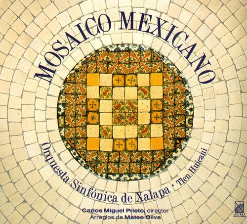 Carlos Miguel Prieto: Mexican Mosaic  ( CD )