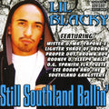 Lil' Blacky: Still Southland Ballin - CD