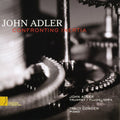 John Adler: Confronting Inertia  ( CD )