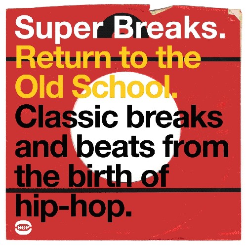 Various Artists: Super Breaks: Return To The Old School - CD