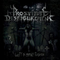 Prostitute Disfigurement: Left in Grisly Fashion - CD