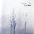 Fleetwood Mac: Bare Trees - CD