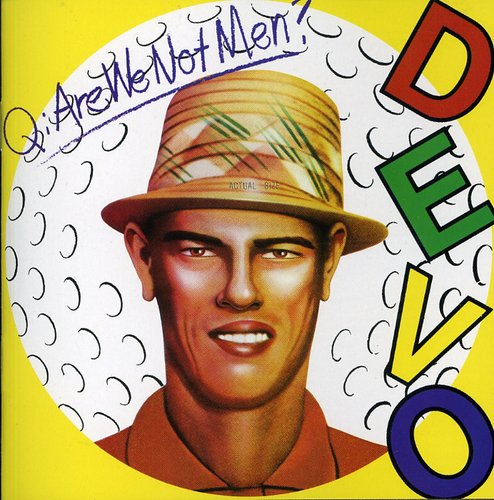 Devo: Q: Are We Not Men - CD