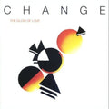 Change: Glow of Love - CD