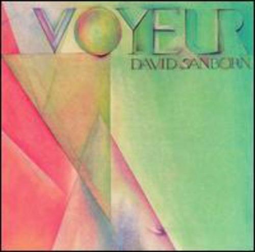 David Sanborn: Voyeur - CD