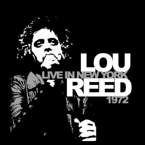 Lou Reed: Live in New York 1972 - VINYL