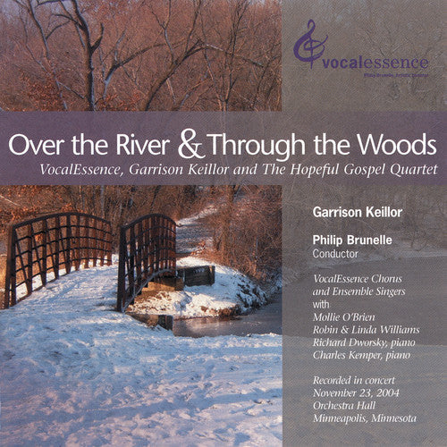 Philip Brunelle: Over the River & Through the Woods  ( CD )