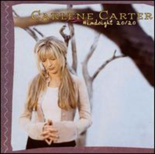 Carlene Carter: Hindsight 20/20  ( CD )
