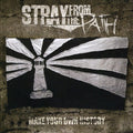 Stray from the Path: Make Your Own History - CD