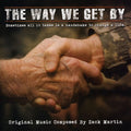 Zack Martin: The Way We Get By [Original Score] - CD