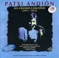 Patxi Andion: Sus Grandes Canciones - CD