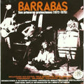 Barrabas: Sus Primeras Grabaciones (1972-1975) - CD