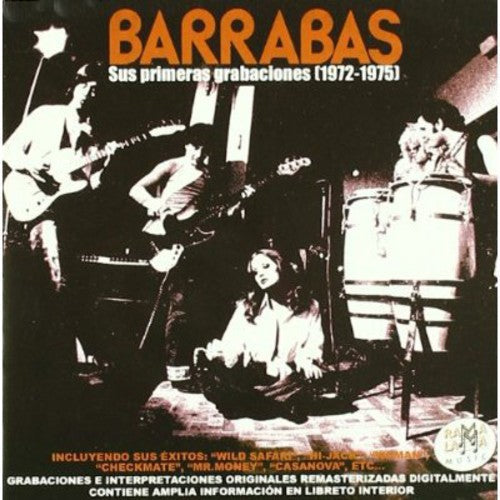 Barrabas: Sus Primeras Grabaciones (1972-1975) - CD