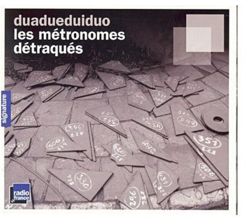 Duadueduiduo: Metronomes Detraques  ( CD )