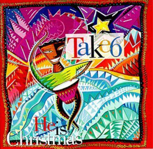 Take 6: He Is Xmas  ( CD )
