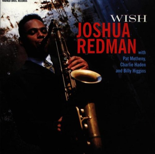 Joshua Redman: Wish - CD