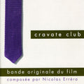 Various Artists: Cravate Club - CD