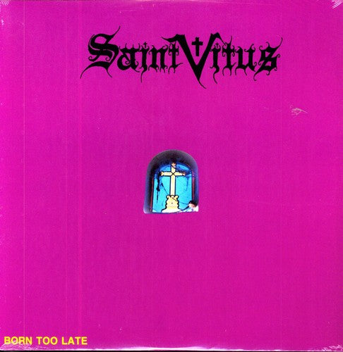 Saint Vitus: Born Too Late - VINYL