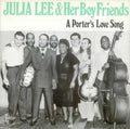 Julia Lee: A Porter's Love Song - Vinyl
