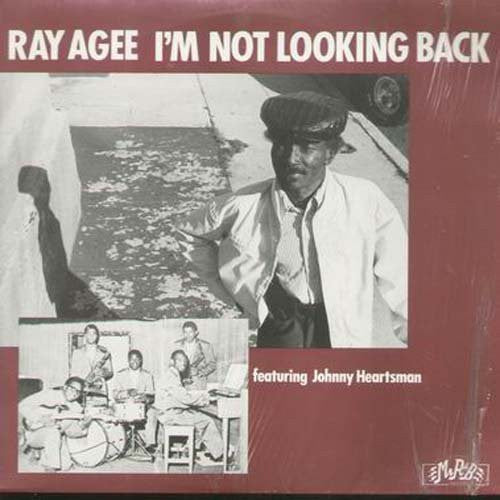 Ray Agee: I'm Not Looking Back - Vinyl