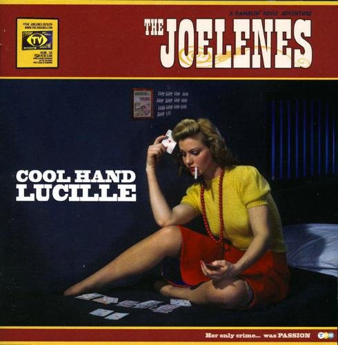 Joelenes: Cool Hand Lucille  ( CD )