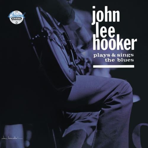 John Lee Hooker: Plays & Sings the Blues  ( CD )